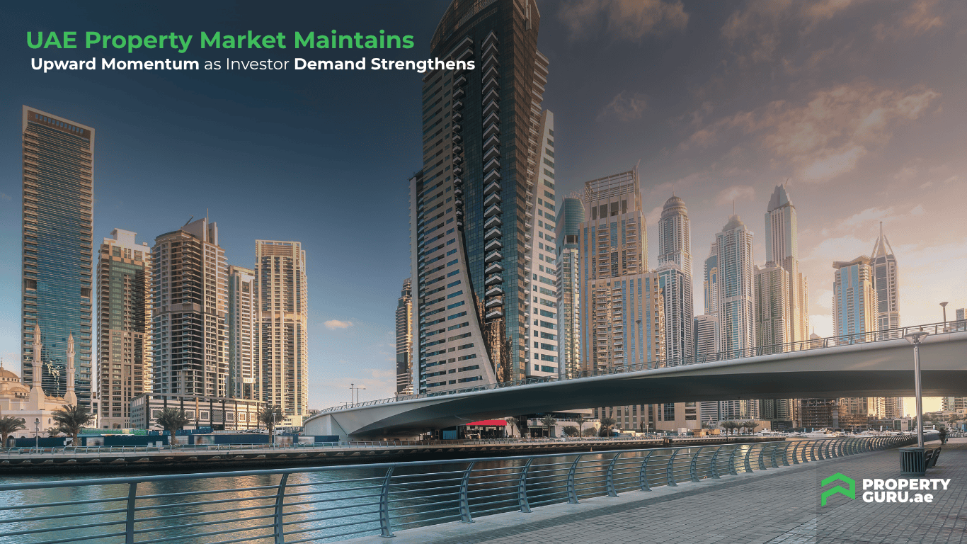 UAE Property Market Maintains Upward Momentum as Investor Demand Strengthens